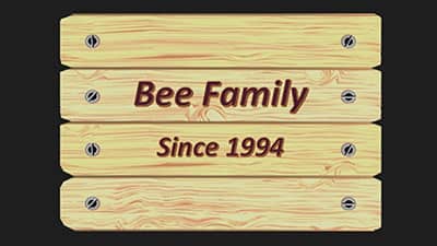Bee Family Since 1994 看板